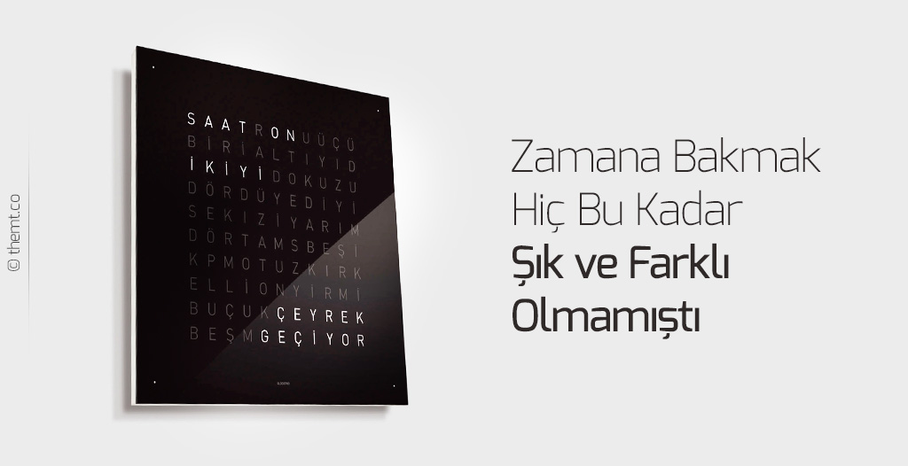 Biegert & Funk’ın tasarım ödüllü, çılgın ve bi o kadar da pahalı saati QlockTwo’yu daha az maliyette kendiniz yapmak ister miydiniz? O halde saatlerimizi ayarlayalım…